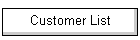 Customer List