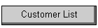 Customer List